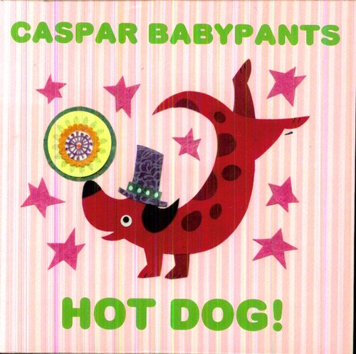 Caspar Babypants: Hot Dog