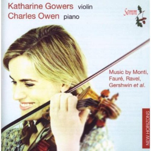 Faure / Ravel / Debussy / Gowers / Owen: Music for Viloin & Piano