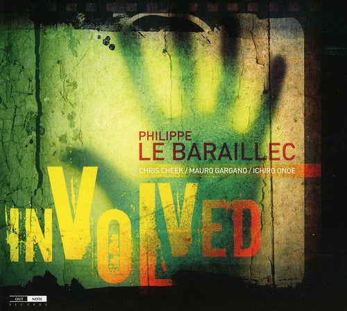 Le Baraillec, Philippe: Involved