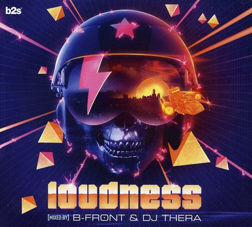 B-Front & DJ Thera: Loudness