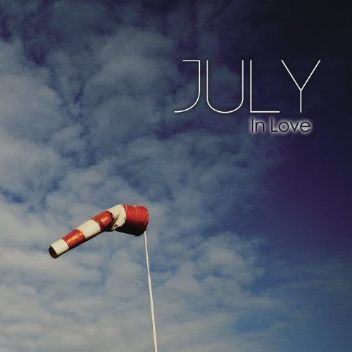 July: In Love