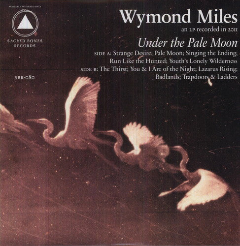 Miles, Wymond: Under the Pale Moon