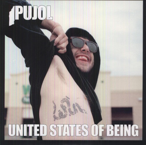 Pujol: United States of Being