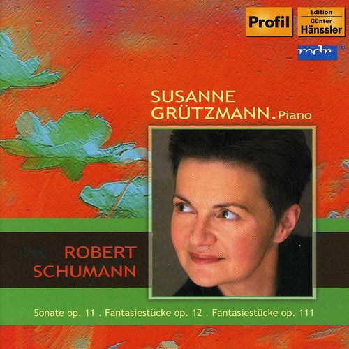 Schumann / Grutzmann: Sonate Op. 11