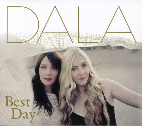 Dala: Best Day