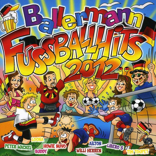 Ballermann Fussball Hits 2012: Ballermann Fussball Hits 2012