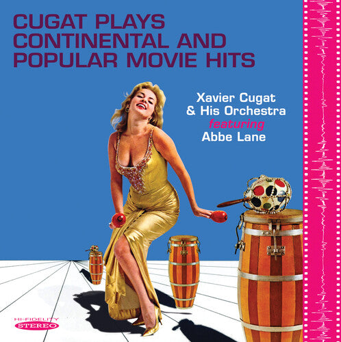 Cugat, Xavier / Lane, Abbe: Cugat Plays Continental & Popular Movie Hits