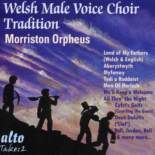 Sims / Morriston Orpheus Choir: Welsh Male Choir Tradition