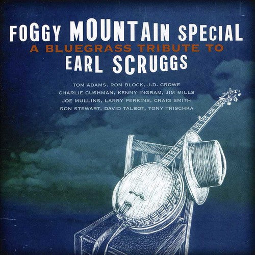 Foggy Mountain Special: A Bluegrass Tribute / Var: Foggy Mountain Special: A Bluegrass Tribute To Earl Scruggs