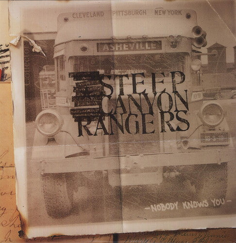 Steep Canyon Rangers: Nobody Knows You