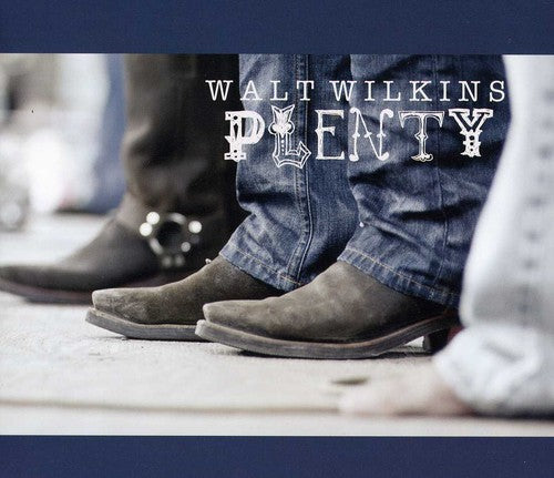 Wilkins, Walt: Plenty