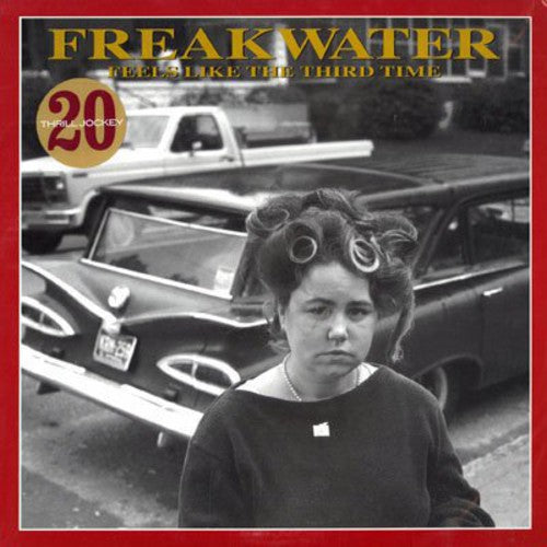 Freakwater: Feels Like the Third Time