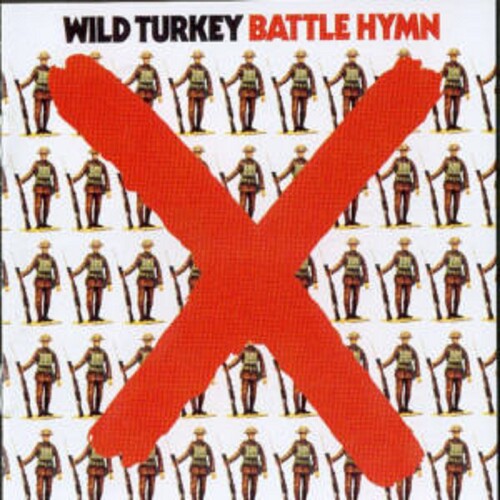 Wild Turkey: Battle Hymn