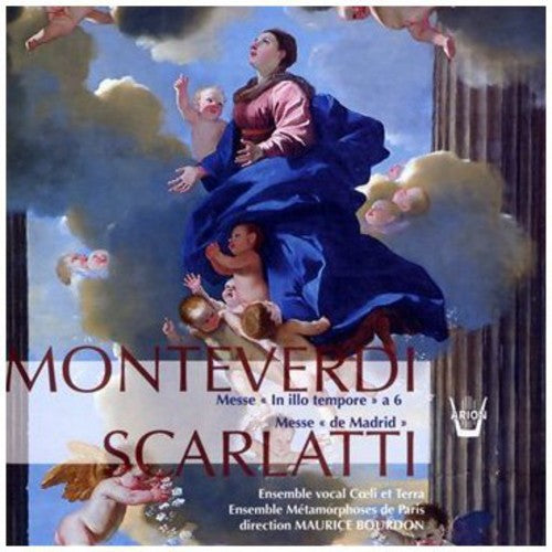 Scarlatti/Monteverdi: Messes