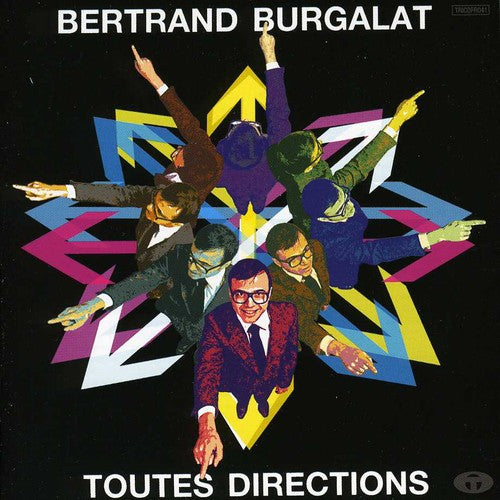 Burgalat, Bertrand: Toutes Directions