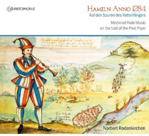 Rodenkirchen: Hameln Anno 1284: Medieval Flute Music on the