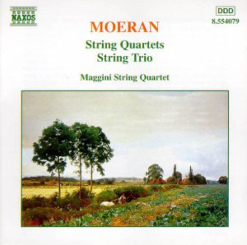 Moeran / Maggini Quartet: String Quartets & String Trio
