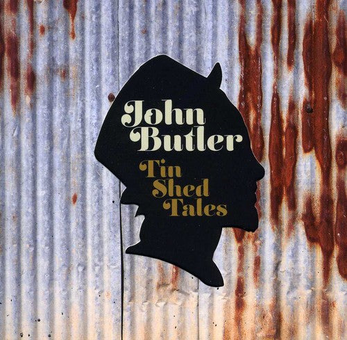 Butler, John: Tin Shed Tales