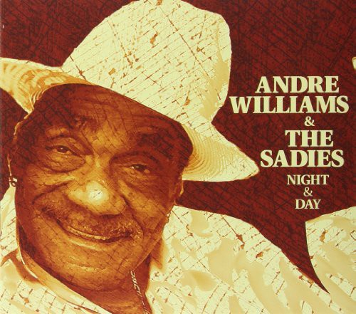 Sadies/Williams, Andre: Night & Day