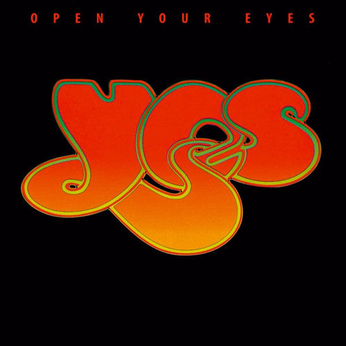 Yes: Open Your Eyes