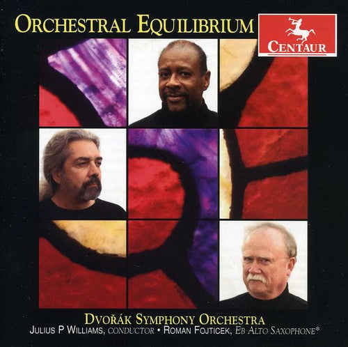 Dvorak Sym Orchestra / Williams / Fojticek: Orchestral Equilibrium