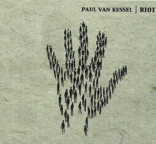 Kessel, Paul Van: Riot EP