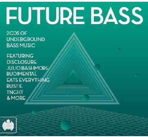 Ministry of Sound: Future Bass / Various: Ministry of Sound: Future Bass / Various