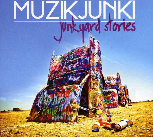 Muzikjunki: Junkyard Stories