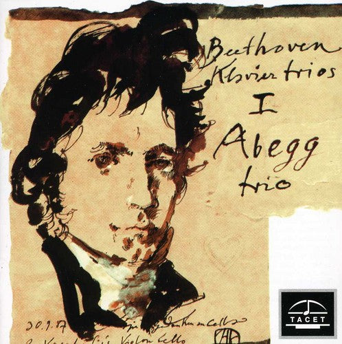 Beethoven / Abegg Trio: Beethoven Klaviertrios 1