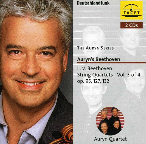 Beethoven / Auryn Quartet: String Quartets 3