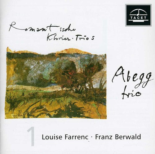 Berwald / Abegg Trio: Romantic Piano Trios 1