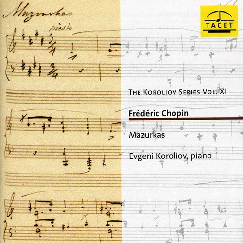 Chopin / Koroliov: Koroliov Series 11: Frederic Chopin