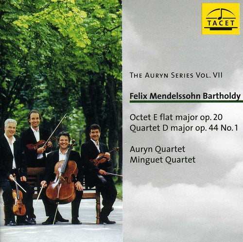 Mendelssohn / Auryn Quartet / Minguet Quartet: Auryn Series 7