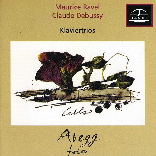 Ravel / Abegg Trio: Klaviertrios