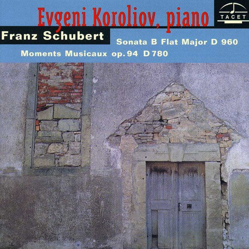 Schubert / Koroliov: Koroliov Series (Schubert Piano Works)