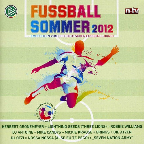 Fussball Sommer 2012: Fussball Sommer 2012