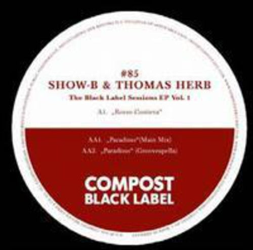 Show-B & Herb, Thomas: The Black Label Sessions EP, Vol. 1