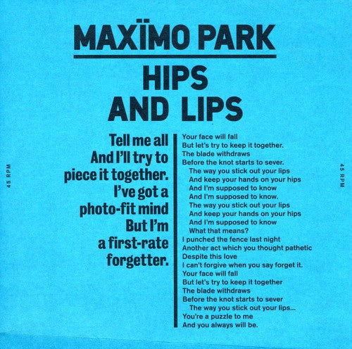 Maximo Park: Hips & Lips