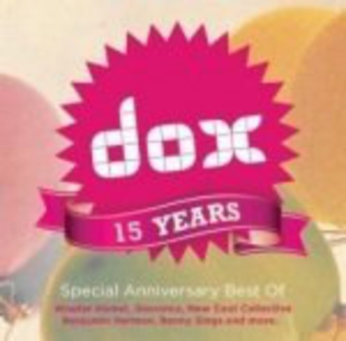 Dox 15 Year-Special Anniversary Best of: Dox 15 Year-Special Anniversary Best of