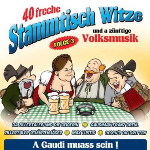 40 Freche Stammtischwitze: 40 Freche Stammtischwitze