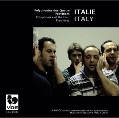 Italy-Polyphonies of the Four Provinces: Italy-Polyphonies of the Four Provinces