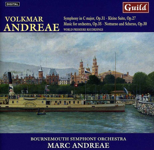 Andreae / Bournmouth Sym Orch: Music for Orchestra