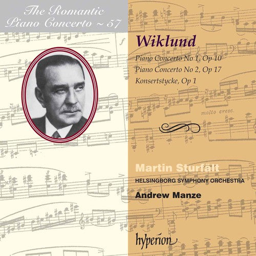 Wiklund / Sturfalt / Helsingborg Sym Orch / Manze: Piano Concertos 1 & 2