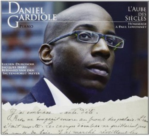 Gardiole, Daniel: L'aube Des Siecles