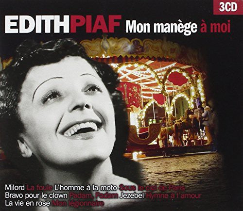 Piaf, Edith: Mon Manege a Moi
