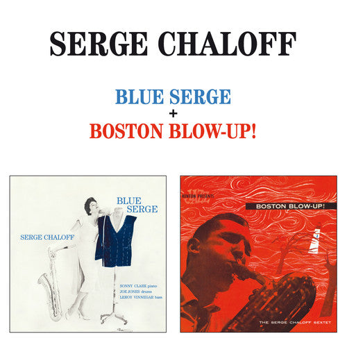 Chaloff, Serge: Blue Serge / Boston Blow-Up