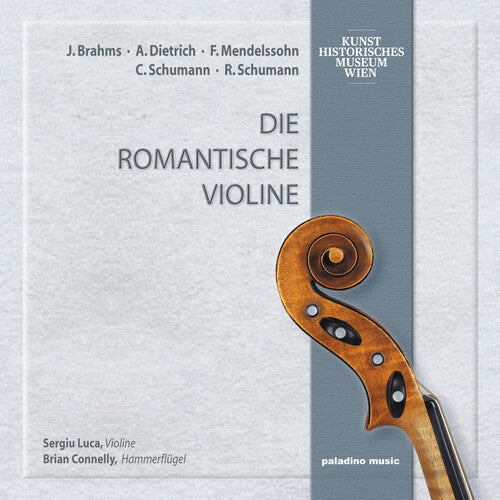 Mendelssohn / Luca / Conelly: Romantic Violin