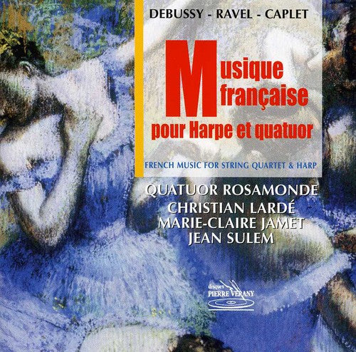 Musique Francaise Pour Harpe Et Qua: Musique Francaise Pour Harpe Et Qua