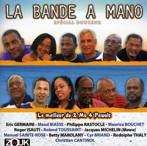 La Bande a Mano: La Bande a Mano