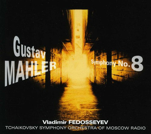 Mahler / Tchaikovsky Sym Orch / Fedoseyev: Symphony 8